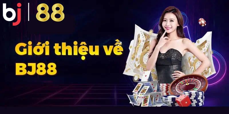 Tìm hiểu đôi nét về địa điểm giải trí cực hấp dẫn - nhà cái BJ88